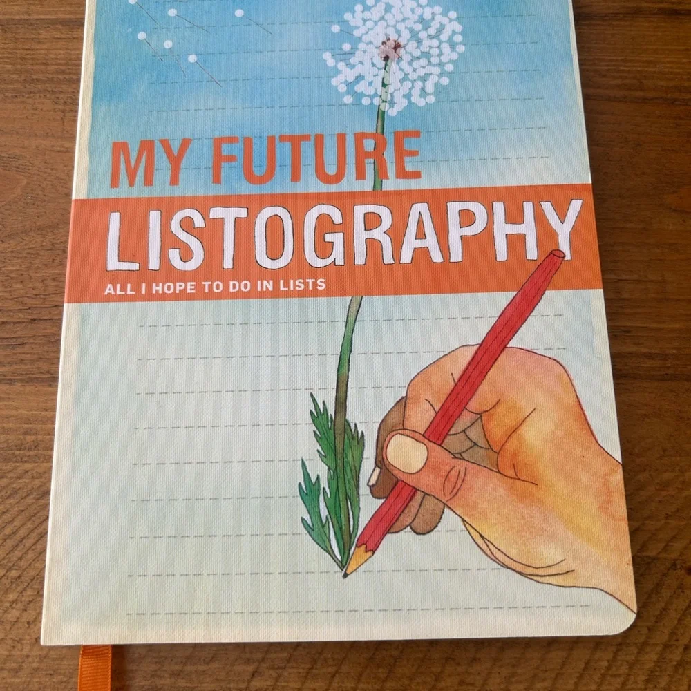 My Future Listography : All I Hope to Do in Lists by Lisa Nola
